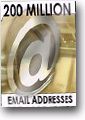 200 MILLION EMAIL ADDRESSES