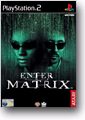 ENTER THE MATRIX