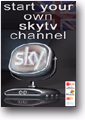 START YOUR OWN SKY TV CHANNEL